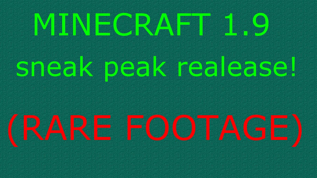 Minecraft 1.9 SNEAK PEAK! Rare footage! Exclusive information!