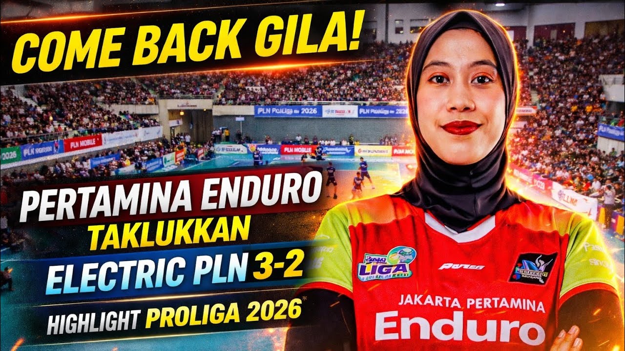 COME BACK GILA! Pertamina Enduro Taklukkan Electric PLN 3–2 | Highlight Proliga 2026 