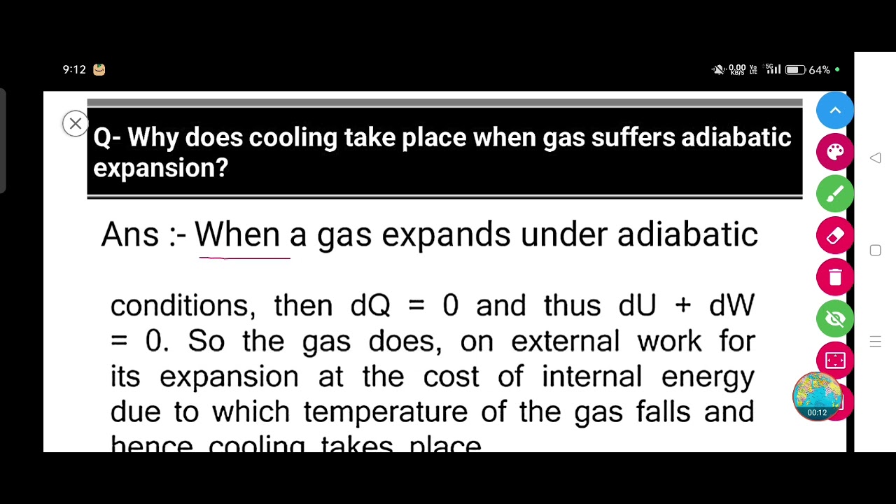 Why does cooling take place when gas suffers adiabatic expansion?
