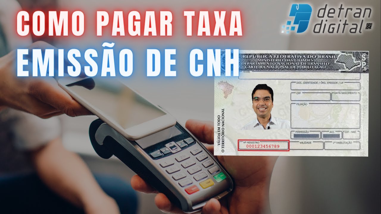 COMO PAGAR A TAXA DE EMISSÃO DA CNH ?