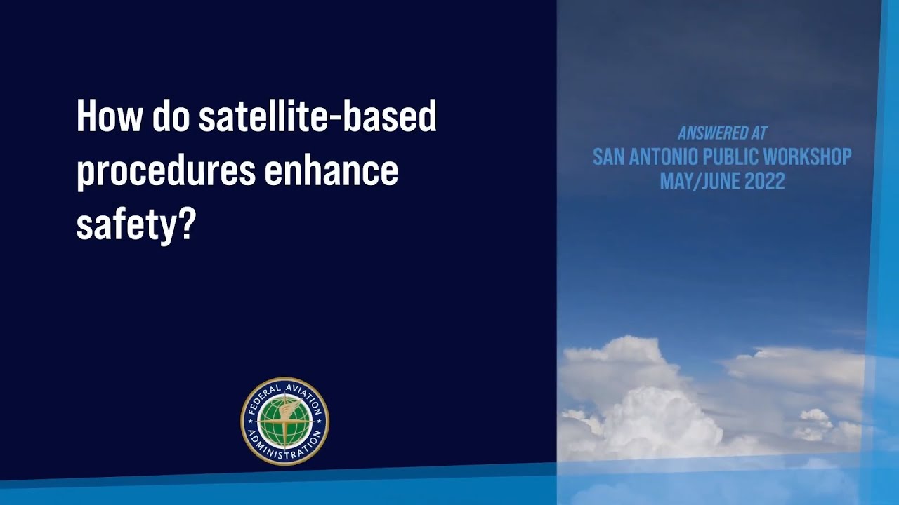 How do satellite-based procedures enhance safety?