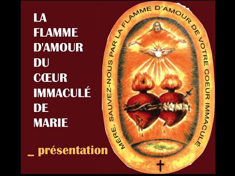 La Flamme D Amour De Marie Youtube