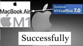How to install VirtualBox on Macbook Air M1/M2 | VirtualBox For M1 Or M2 Mac is HERE