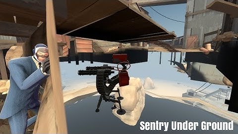TF2 Exploit - Sentry Under Ground