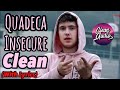 Quadeca - Insecure (Clean Lyrics) (KSI Diss)