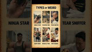 Types Of Weird