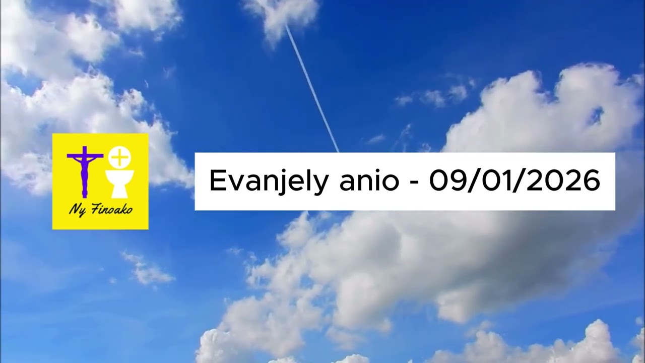 Evanjely Anio - Zoma 09 Janoary 2026 | Katolika Malagasy