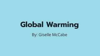 Global Warming Assignment: UTSA, Bio 1233