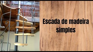 APRENDA A FAZER ESCADA DE MADEIRA SIMPLES | Eli Mãos à Obra