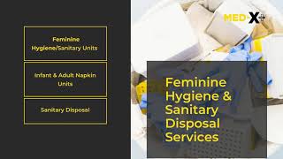 Med-X: Medical Waste and Hygiene Solutions