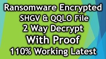 2 Way Decrypt | Ransomware Virus Encrypted SHGV , QQLO Files Decrypt | Shreyas Solution