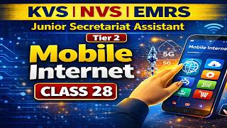 KVS NVS EMRS JSA Tier-2 | Class 28 | Mobile Internet | Descriptive &amp; Objective | PDF Notes