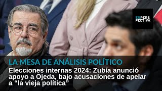 Elecciones internas 2024: Zubía apoya a Ojeda, bajo acusaciones de apelar a “la vieja política”