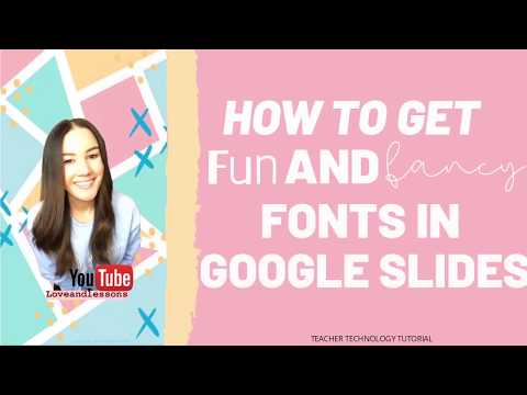 Come utilizzare divertimento e fantasia font in Google Slides (tutorial)