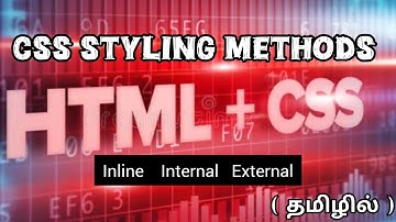 02-Different Methods of Applying CSS Styles|Inline, Internal, External|In Tamil|#css #html