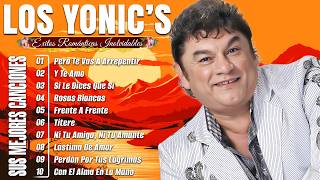 Los Yonic's Grandes Éxitos - Los Yonics 45 Super Éxitos - Románticas Inolvidables MIX