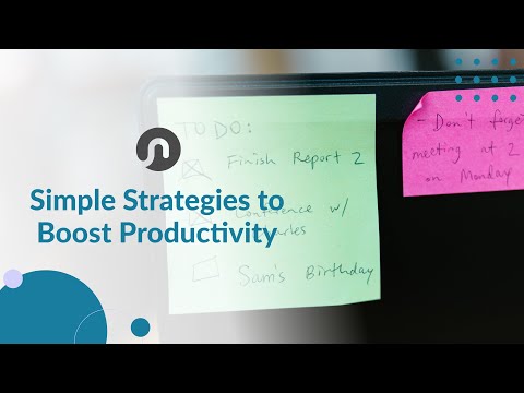 Simple Strategies to Boost Productivity | Naluri