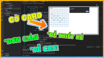 Lập Trình Game Cờ CARO Quá Đơn Giản Thông Qua Code Javascript