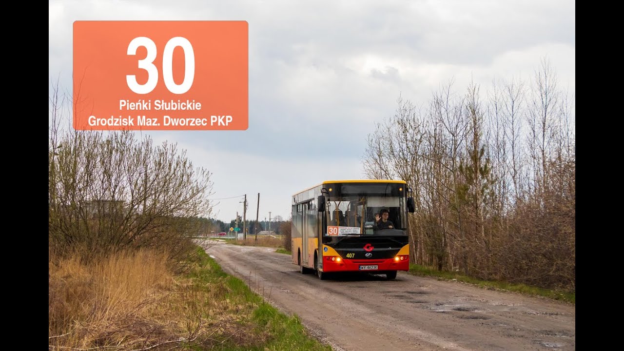 [30] Nowa Bukówka - Pieńki Słubickie - Grodzisk Mazowiecki Dworzec PKP