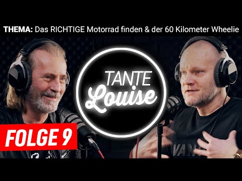 TANTE LOUISE #9: Das RICHTIGE Motorrad finden & der 60 Kilometer Wheelie // Louis Podcast