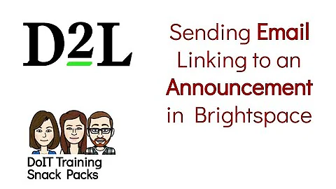 Sending an Email with link to Announcement in Brightspace