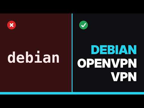 Debian OpenVPN server with multiple users (2 Solutions!!)