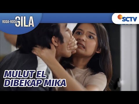 Konyol Parah! El dan Mika Ribut-Ribut Gemesin di Depan Rumah | Roda Roda Gila Episode 29