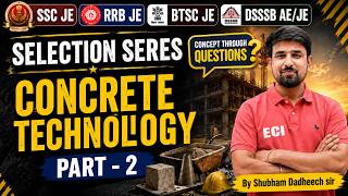 CONCRETE TECHNOLOGY-02 | RRB JE | BTSC JE | DSSSB AE/JE | #sscje #rrbje #btscje #dsssbje #dsssbae