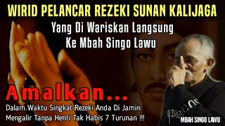 🔴 Amalan Paling Ampuh Penarik Rezeki Ajaran Kanjeng Sunan Kalijaga - Mbah Singo Lawu