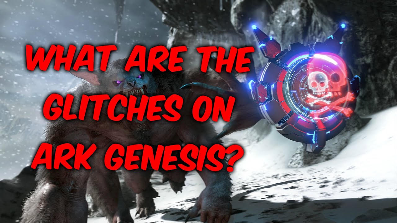 What Are The Glitches In ARK: Genesis?