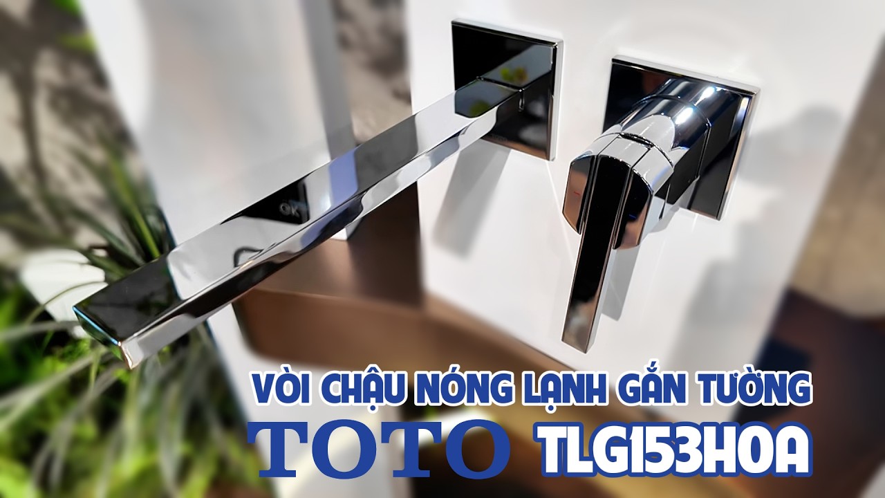 Vòi lavabo TOTO TLG153H0A/TLN123G0A nóng lạnh gắn tường GK kèm van âm