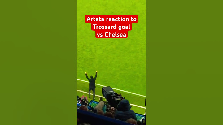 Mikel Arteta reaction to Trossard goal vs Chelsea