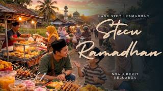 Download Lagu Stecu versi Ramadhan 2026 , Lagu Special Ramadhan MP3