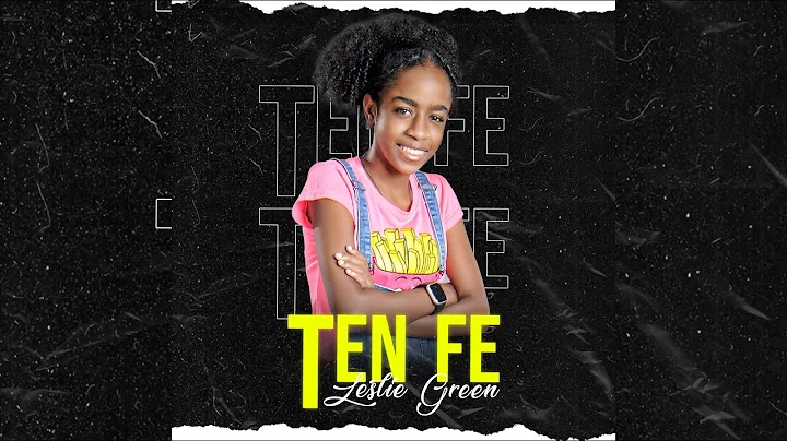 Leslie Green - Ten fe (audio oficial)