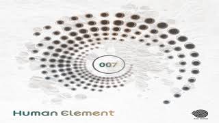 Human Element - 007 ᴴᴰ