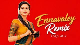 Ennavaley(Dhilip Varman) | Trap | White Wolf Music