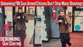 The FBI's Good Guy With A Gun Statistics Don't Add Up