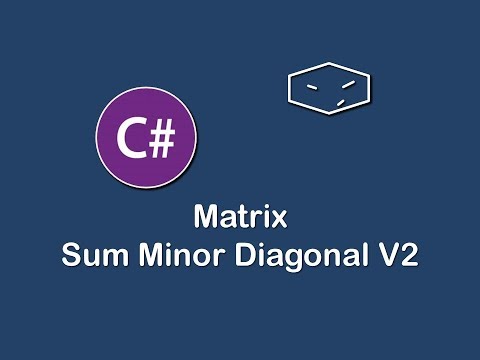 matrix sum minor diagonal v2 in c#