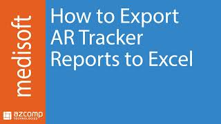 How to Export AR Tracker Reports to Excel