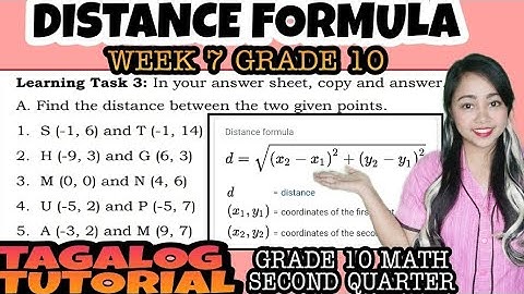 Grade 10-DISTANCE FORMULA | Learning Task 3 Finding the Distance |Week 7|Tagalog Tutorial |MathTV PH