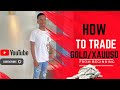 HOW TO TRADE GOLD