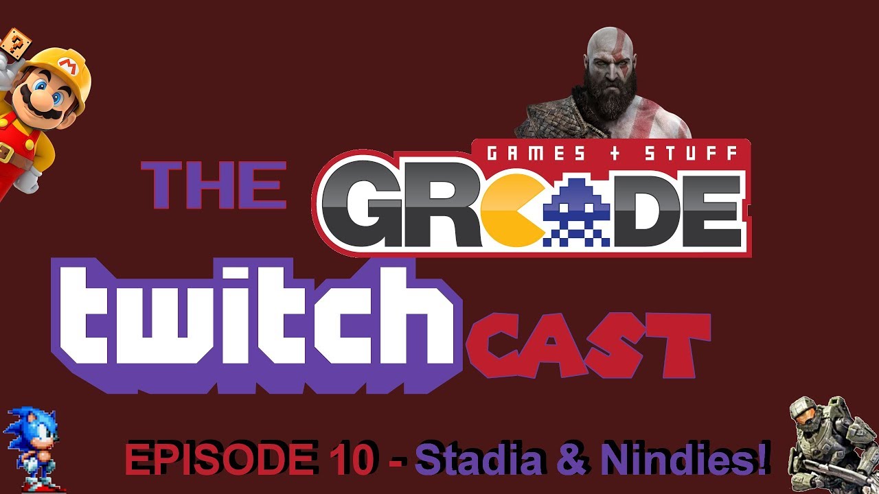 The GRcade Twitchcast Episode 10 - Stadia and Nindies