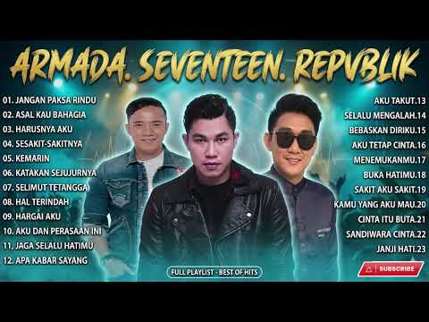Full Album Armada,Seventeen,Repvblik. Mp3