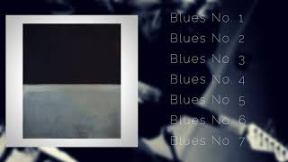 Loren Connors — Blues: The &quot;Dark Paintings&quot; of Mark Rothko (Full Album)