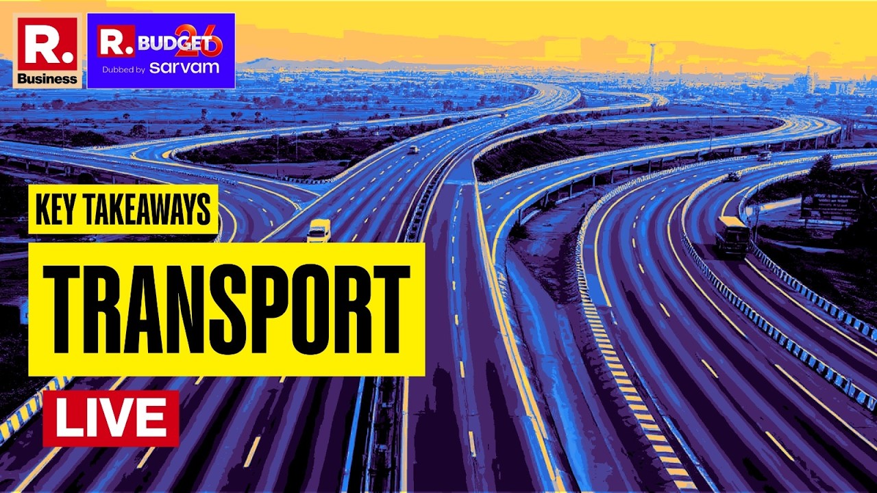 Budget 2026 LIVE: Railways, Roads & Aviation Get Big Boost? Transport in Spotlight
