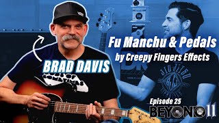 Fu Manchu&#39;s Brad Davis - Beyond 11 Ep.25