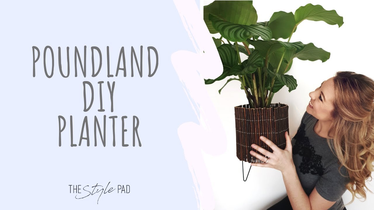 The Style Pad DIY Poundland Planter YouTube