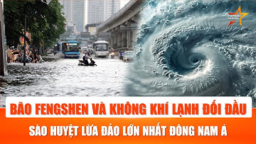 Khẩn: Bão số 12 tương tác không khí lạnh – miền Trung sắp đón đợt mưa lớn kéo dài | TTVH