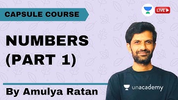 Numbers (Part 1) | Capsule Course | GATE & ESE 2021 | Amulya Ratan