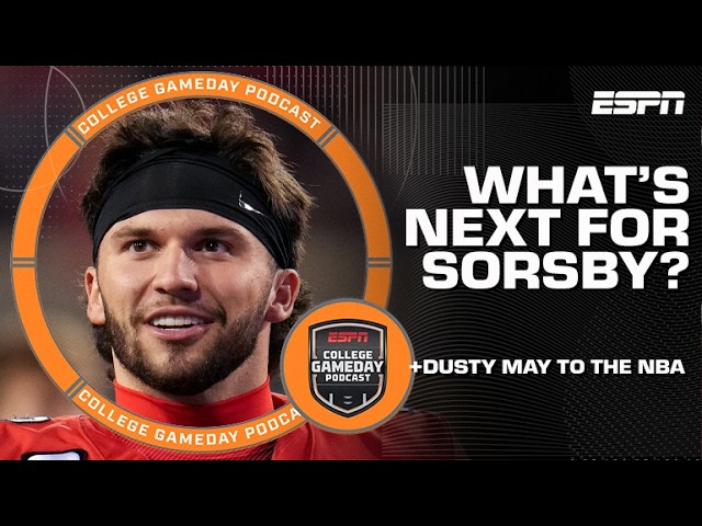 Brendan Sorsby’s Football Future, Dusty May to the NBA & CFB’s World Cup Fan Comparisons